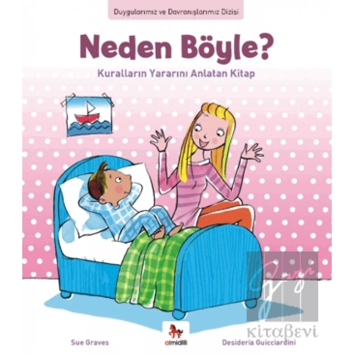 Duygularımız ve Davranışlarımız - Neden Böyle?