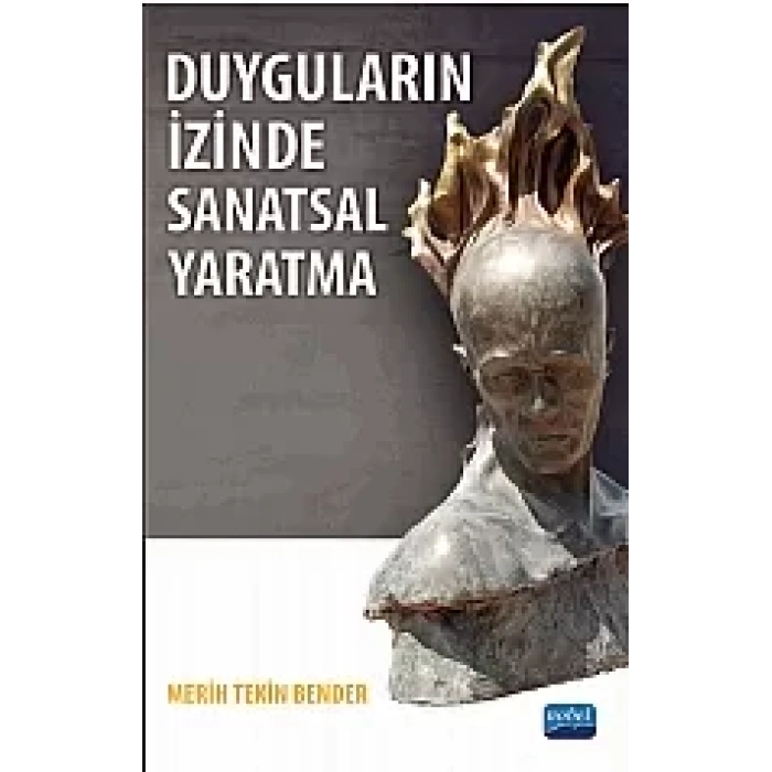 Duyguların İzinde Sanatsal Yaratma
