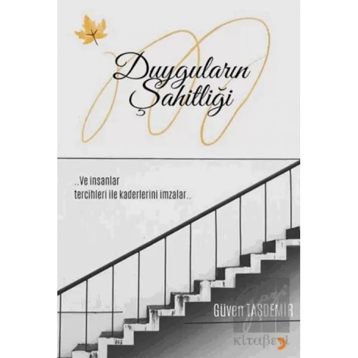 Duyguların Şahitliği