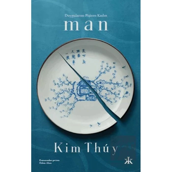 Duygularını Pişiren Kadın: Man