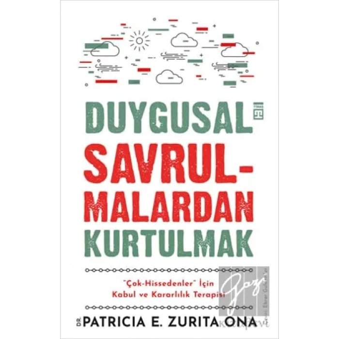 Duygusal Savrulmalardan Kurtulmak