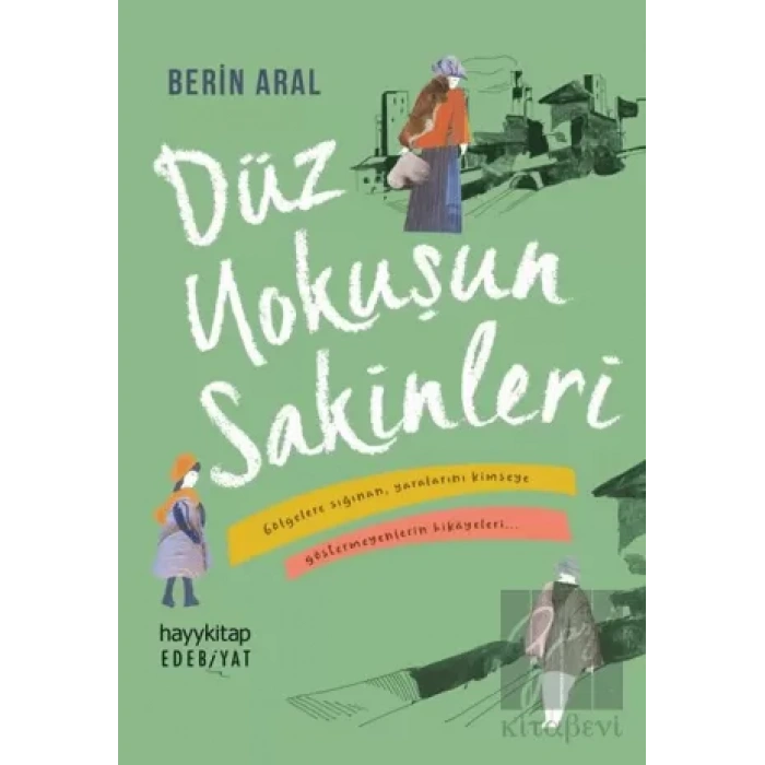 Düz Yokuşun Sakinleri