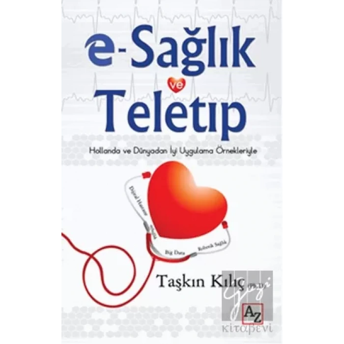 E-Sağlık ve Teletıp