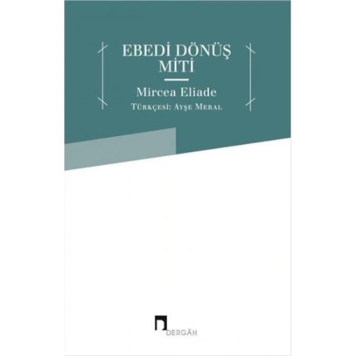 Ebedi Dönüş Miti
