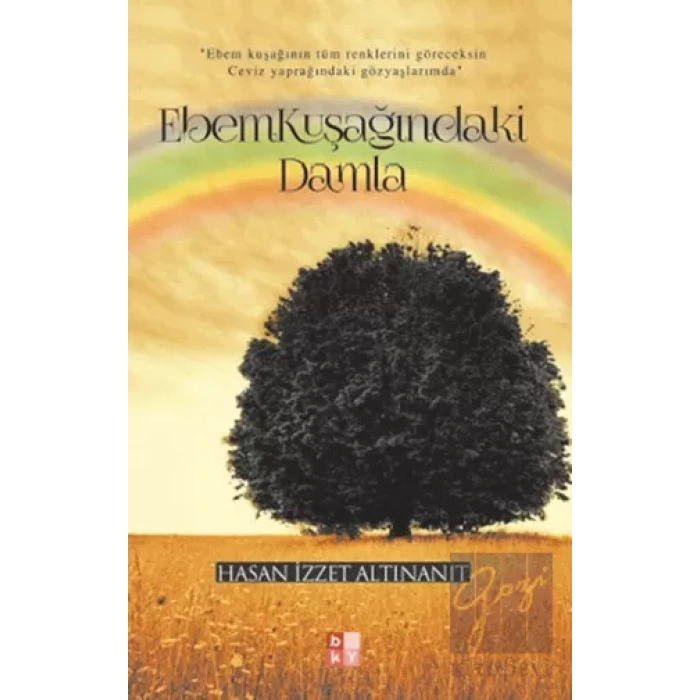 Ebemkuşağındaki Damla