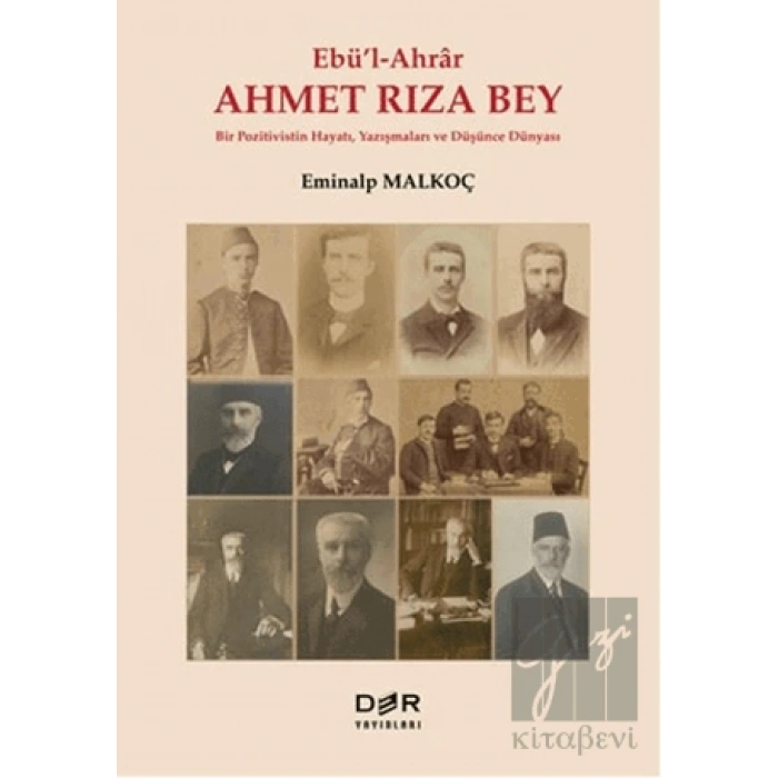 Ebül-Ahrar Ahmet Rıza Bey