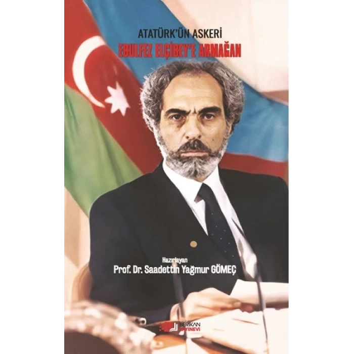 Ebulfez Elçibey’e Armağan