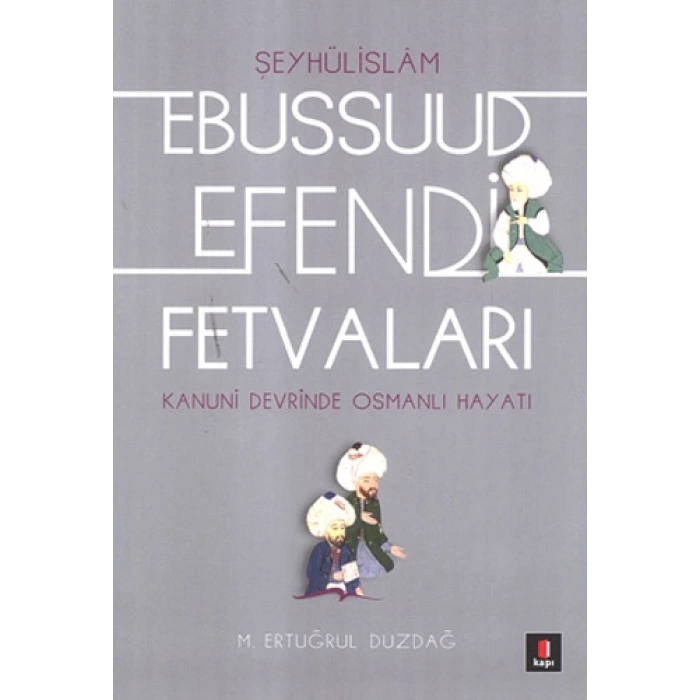 Ebussuud Efendi Fetvaları