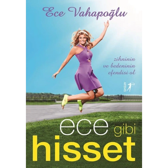 Ece Gibi Hisset