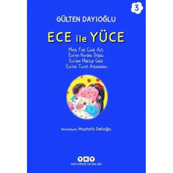 Ece ile Yüce 3