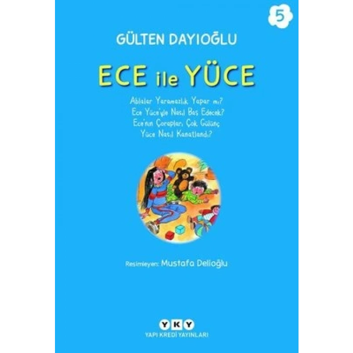 Ece ile Yüce 5