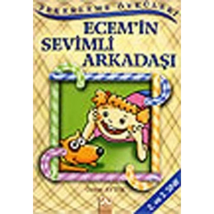 Ecem’in Sevimli Arkadaşı