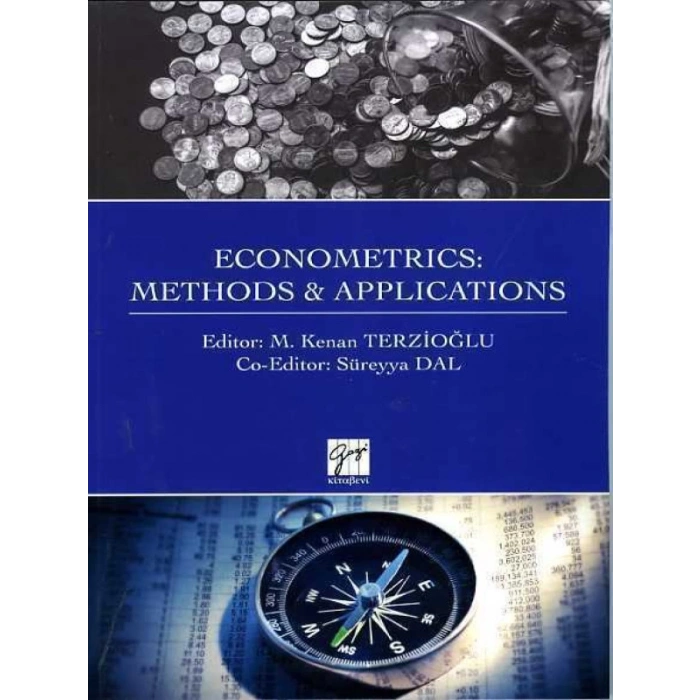 Econometrics: Methods & Applications - Kenan Terzioğlu - Süreyya Dal