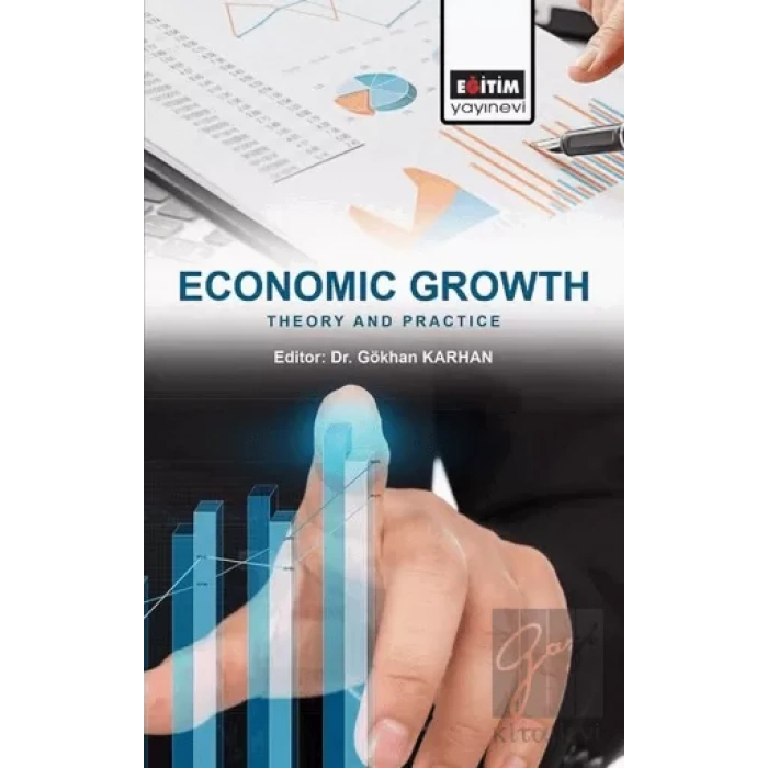 Economic Growth: Theory and Practice
