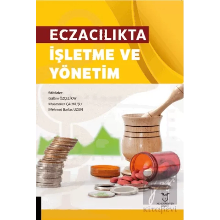 Eczacılıkta İşletme ve Yönetim