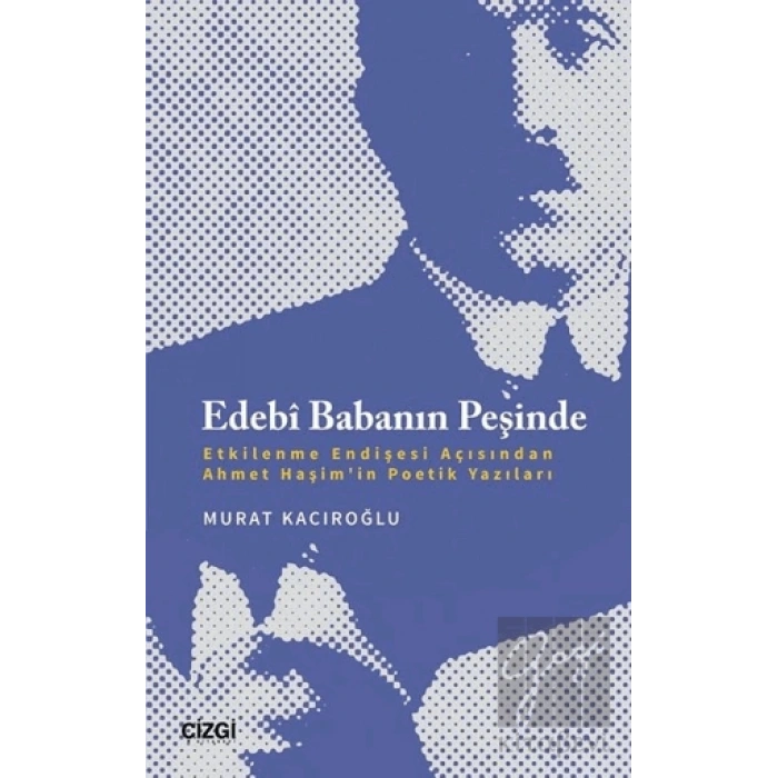 Edebi Babanın Peşinde