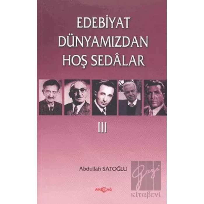 Edebiyat Dünyamızdan Hoş Sedalar 3