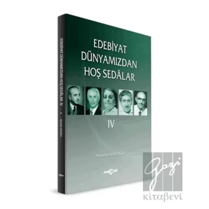 Edebiyat Dünyamızdan Hoş Sedalar 4