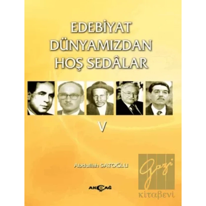 Edebiyat Dünyamızdan Hoş Sedalar 5