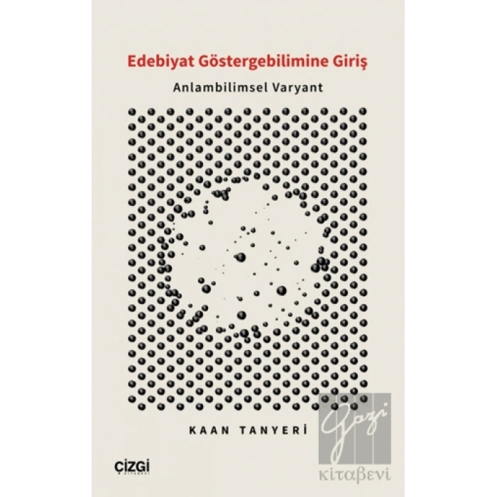 Edebiyat Göstergebilimine Giriş - Anlambilimsel Varyant