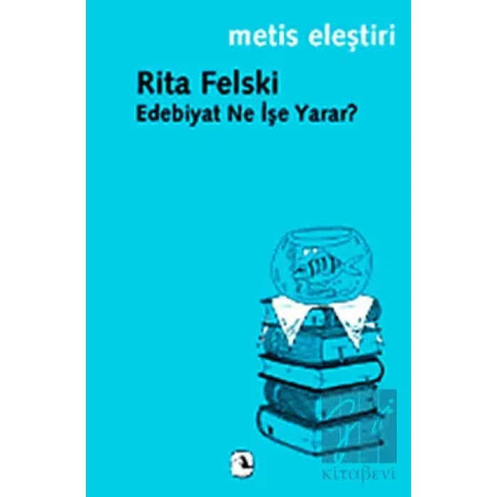 Edebiyat Ne İşe Yarar