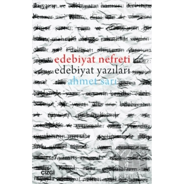 Edebiyat Nefreti Edebiyat Yazıları