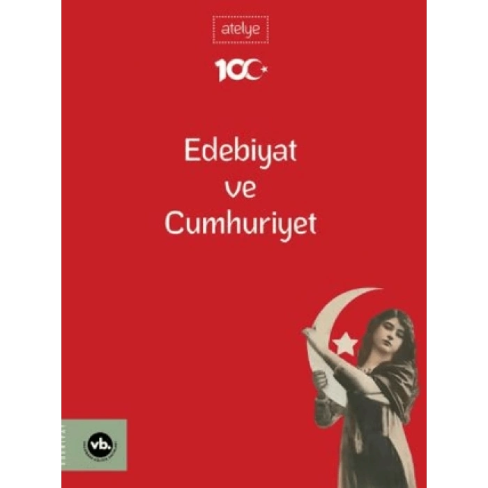 Edebiyat ve Cumhuriyet
