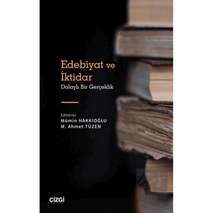 Edebiyat ve İktidar