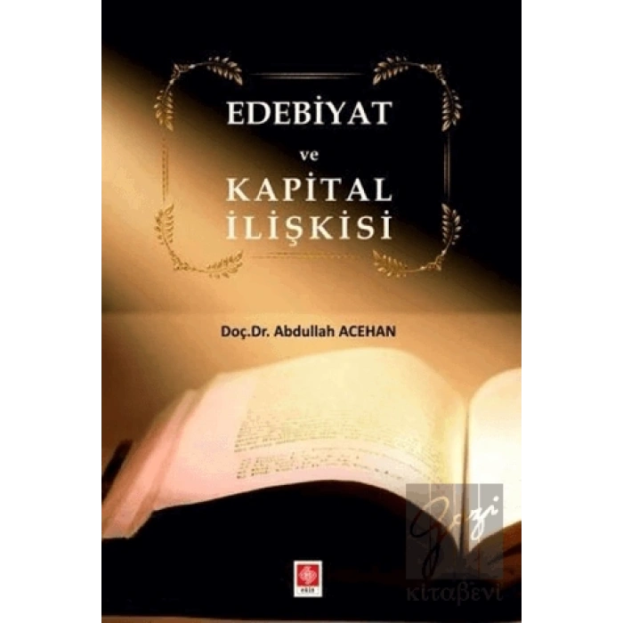 Edebiyat ve Kapital İlişkisi