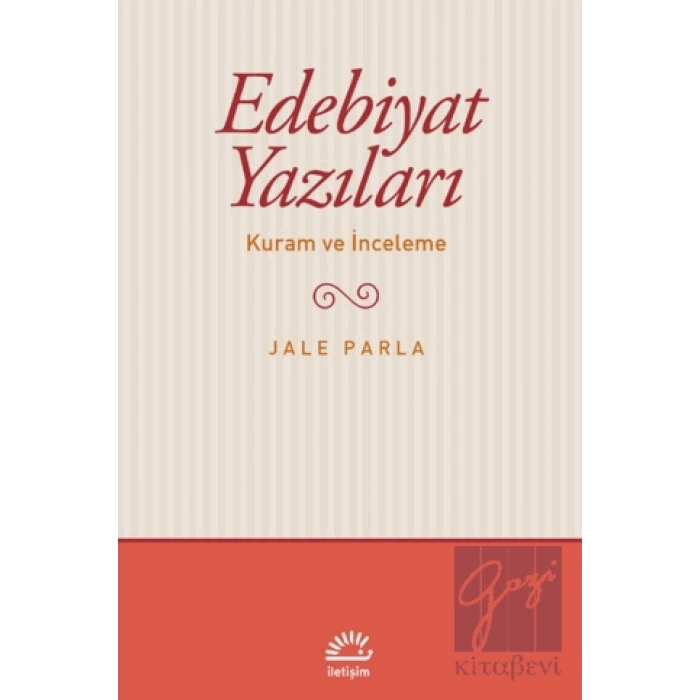 Edebiyat Yazıları - Kuram ve İnceleme