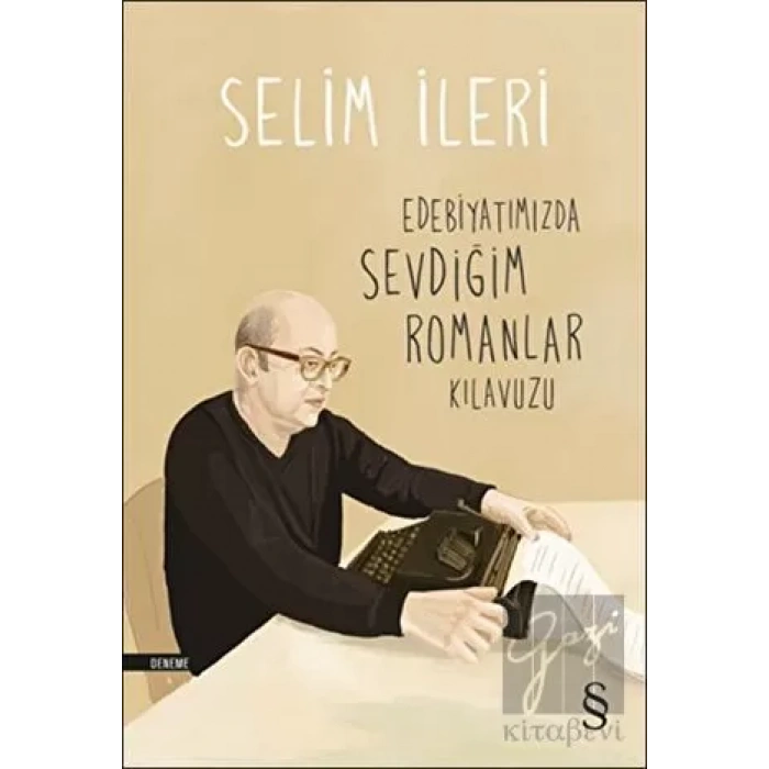 Edebiyatımızda Sevdiğim Romanlar Kılavuzu