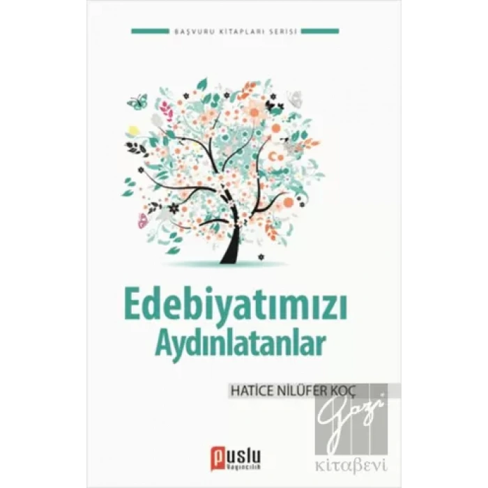 Edebiyatımızı Aydınlatanlar