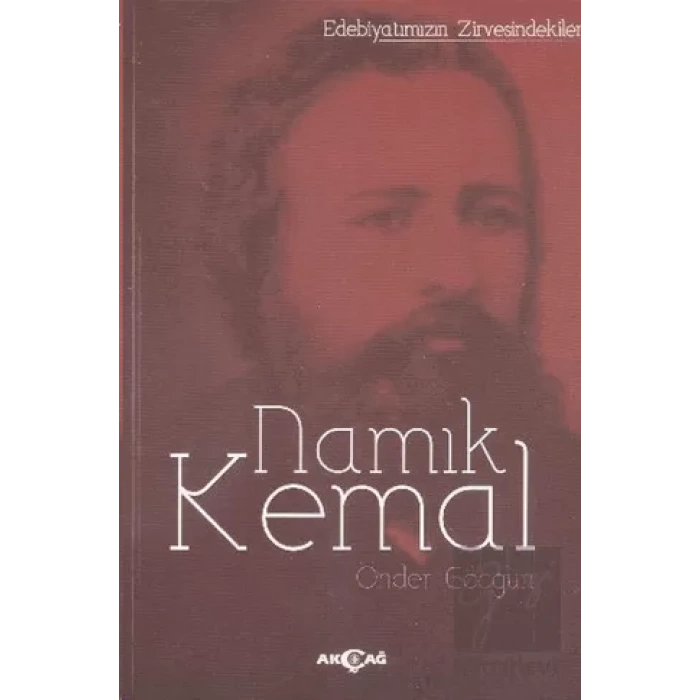 Edebiyatımızın Zirvesindekiler Namık Kemal