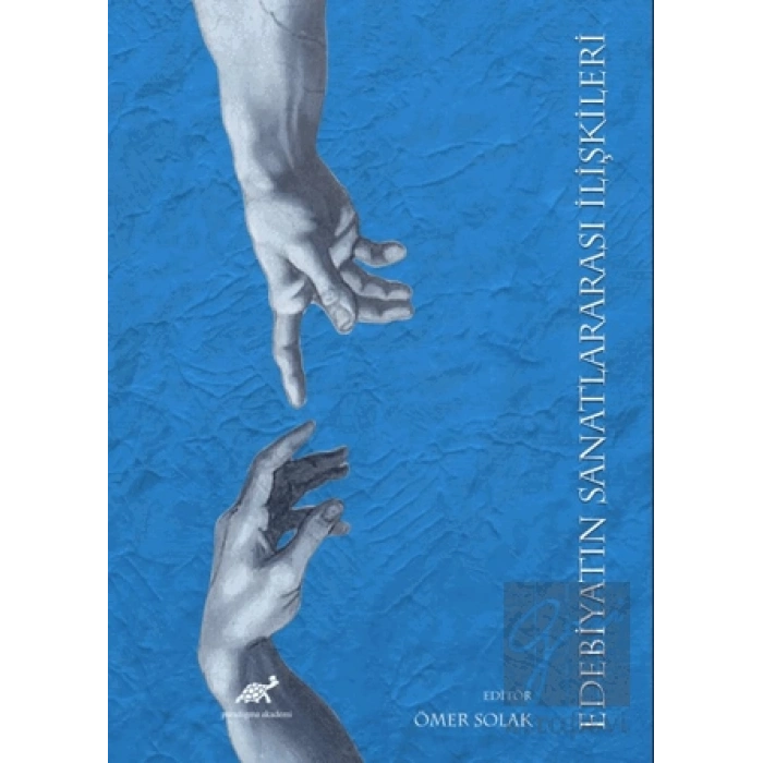 Edebiyatın Sanatlararası İlişkileri