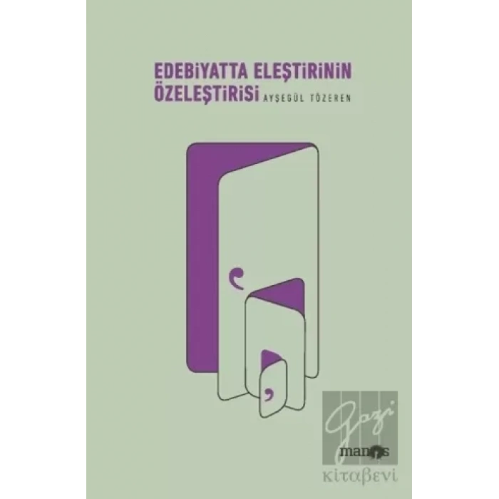 Edebiyatta Eleştirinin Özeleştirisi