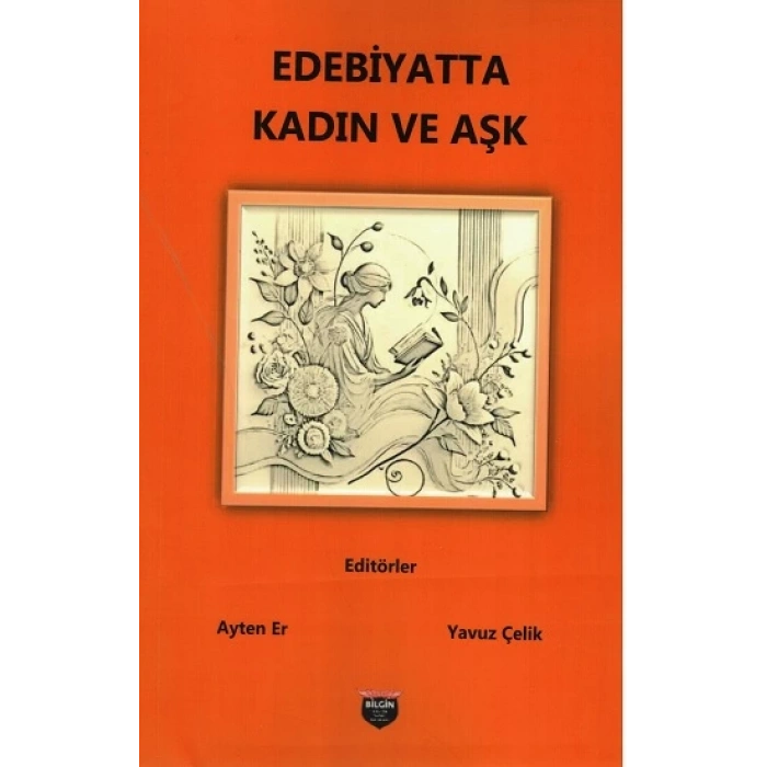 Edebiyatta Kadın ve Aşk