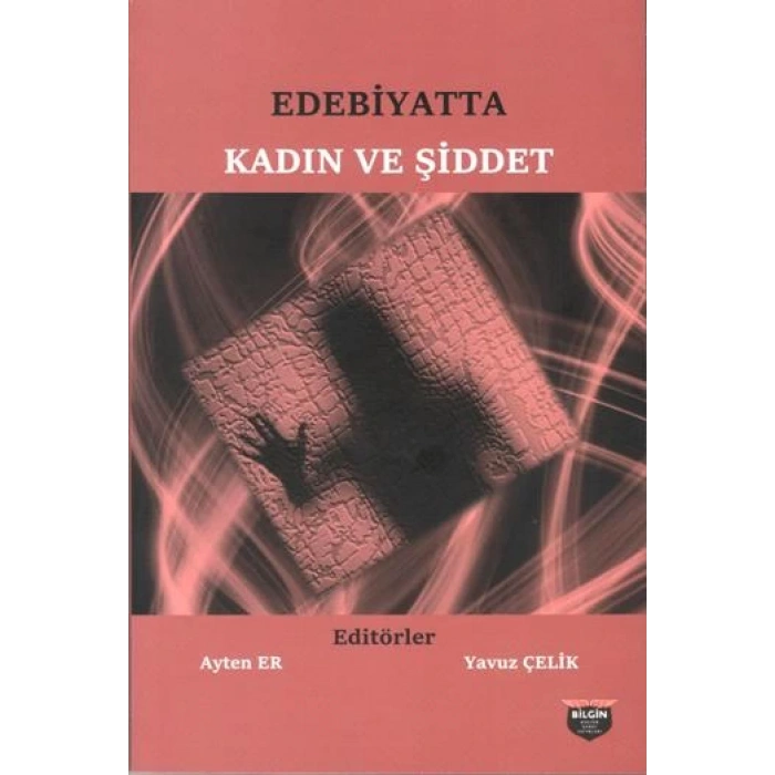Edebiyatta Kadın ve Şiddet