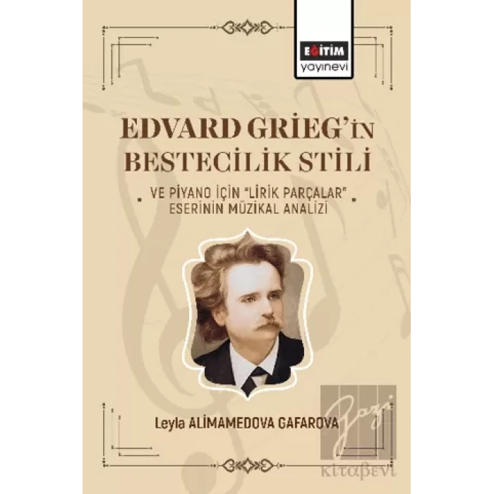 Edvard Griegin Bestecilik Stili ve Piyano