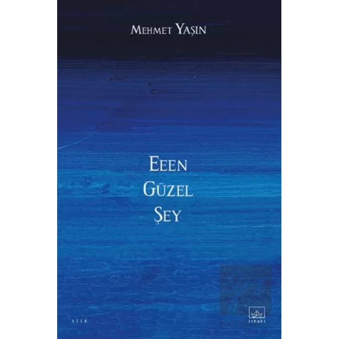 Eeen Güzel Şey