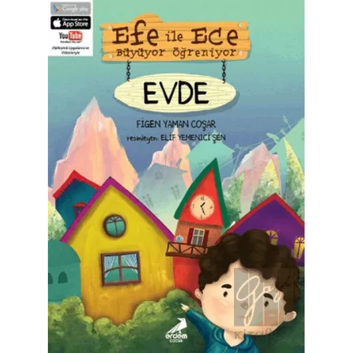 Efe ile Ece Büyüyor Öğreniyor: Evde