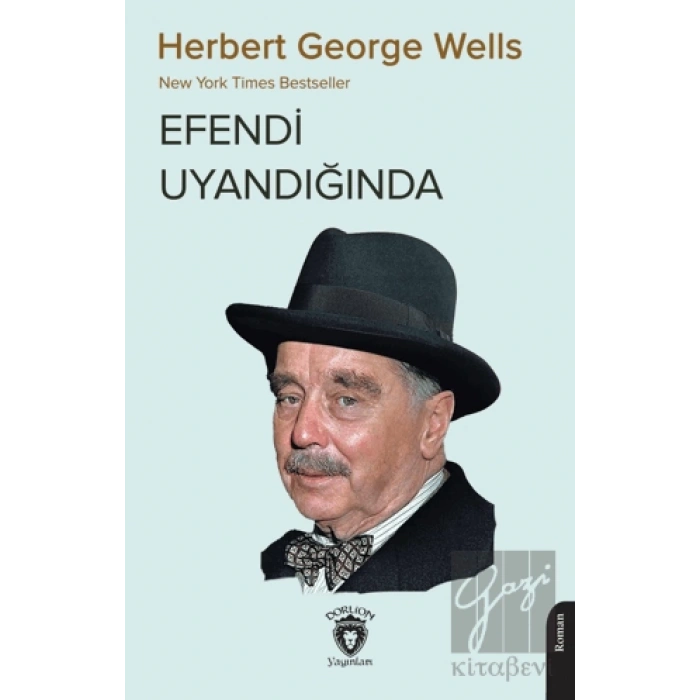 Efendi Uyandığında