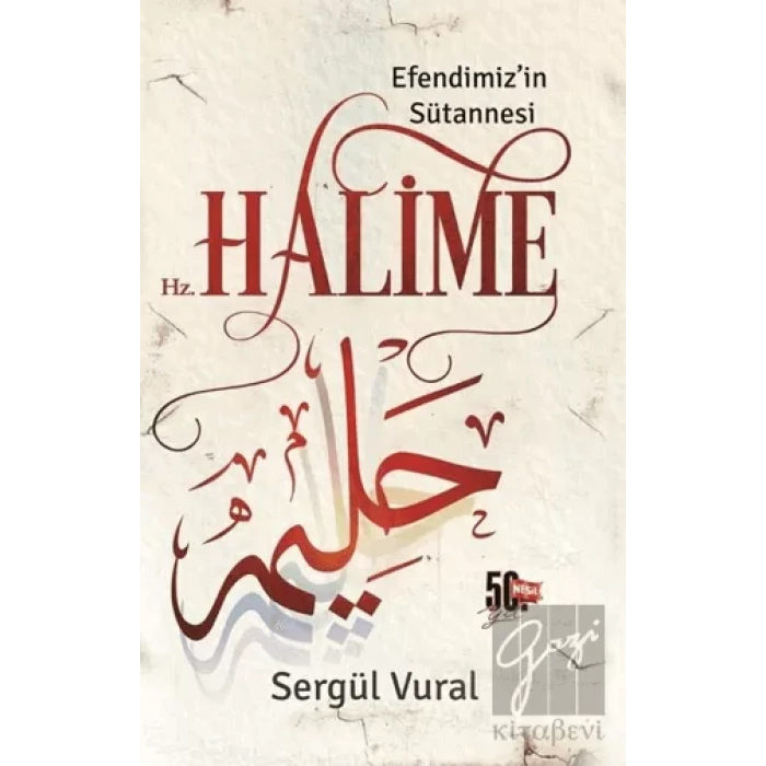 Efendimizin Sütannesi Hz. Halime