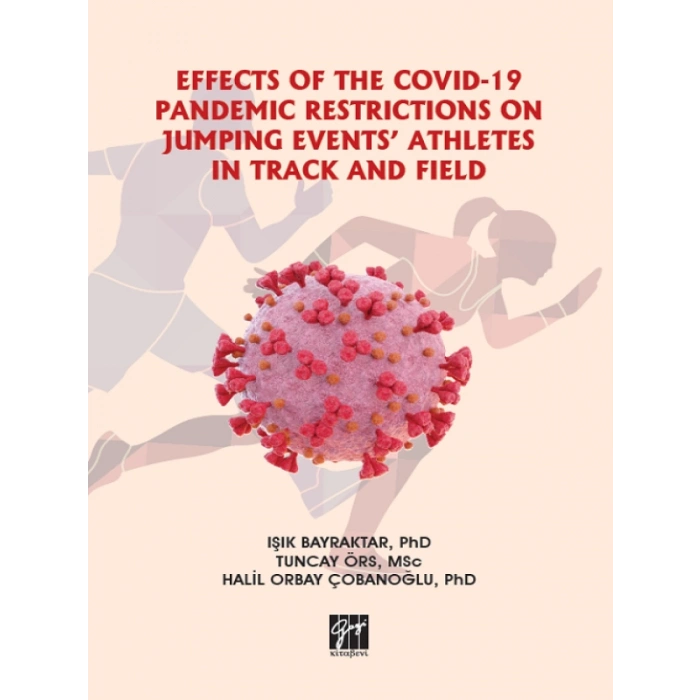 Effects Of The Covid-19 Pandemic Restrictions On Jumping Events Athletes In Track And Field