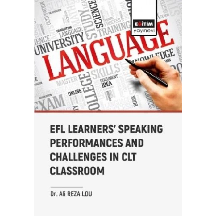 EFL Learners Speaking Performances and Challenges Clt Classroom
