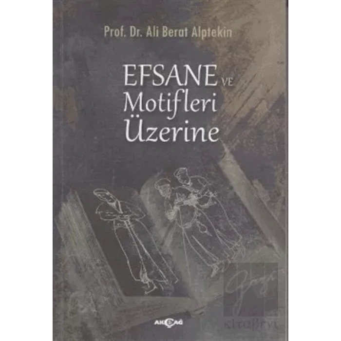 Efsane ve Motifler Üzerine