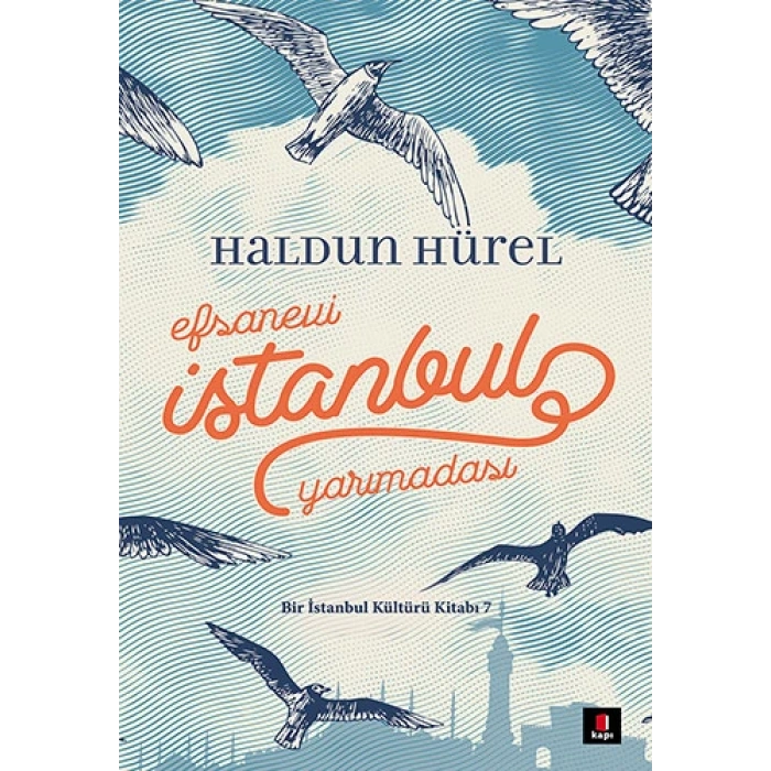 Efsanevi İstanbul Yarımadası