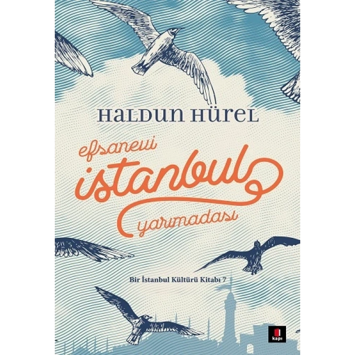 Efsanevi İstanbul Yarımadası (Ciltli)