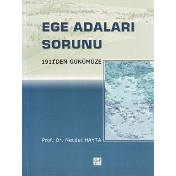 Ege Adaları Sorunu - 1911den Günümüze