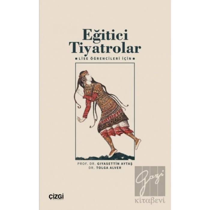 Eğitici Tiyatrolar – Lise Öğrencileri İçin