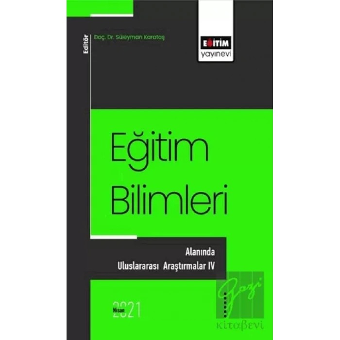 Eğitim Bilimlerı Alanında Uluslararası Araştırmalar - 4
